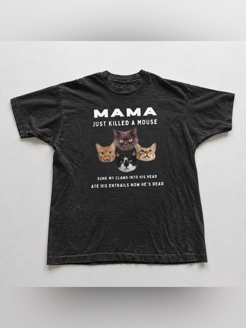 Black 'MAMA Just Killed A Mouse' Cat Graphic Tee